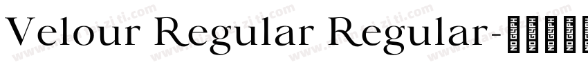 Velour Regular Regular字体转换